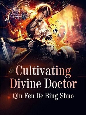 Cultivating Divine Doctor